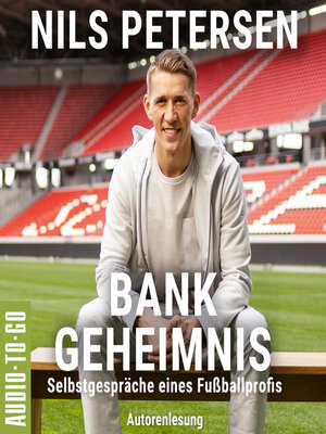 cover image of Bank-Geheimnis--Selbstgespräche eines Fußballprofis (ungekürzt)